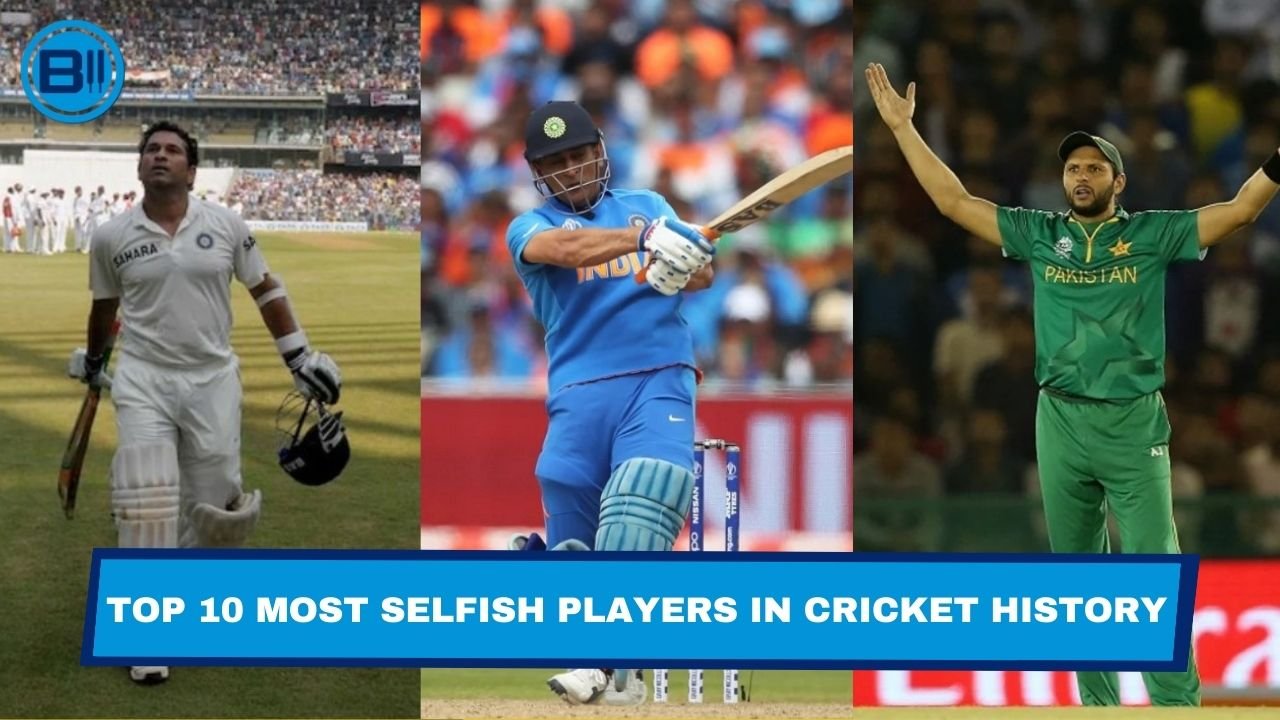 Top 10 Most Selfish Players in Cricket History